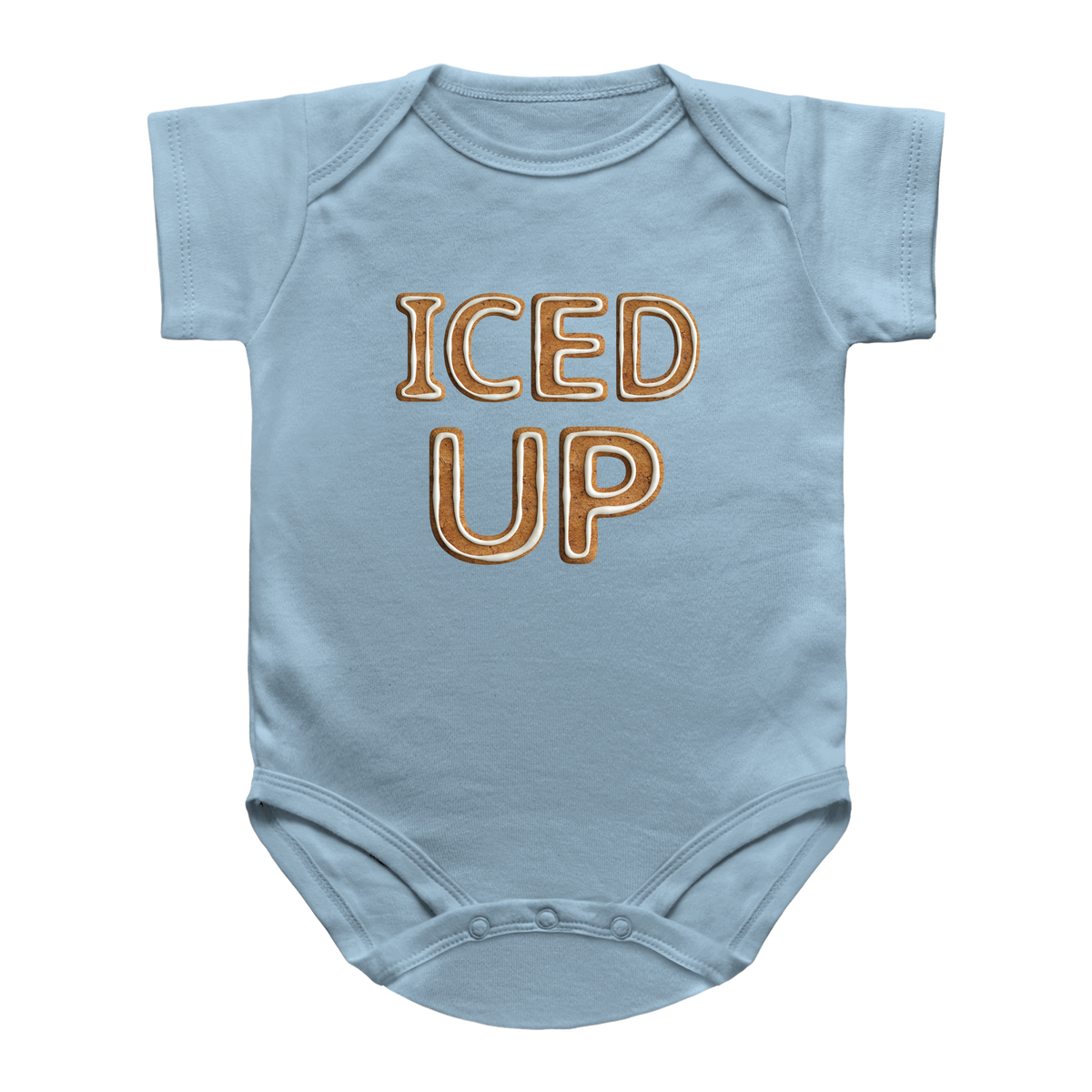 A light blue infant onesie with the words &