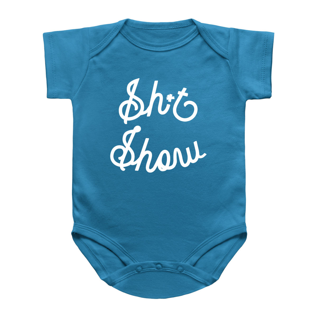 A short-sleeve infant bodysuit in a medium teal-blue color, featuring the phrase &
