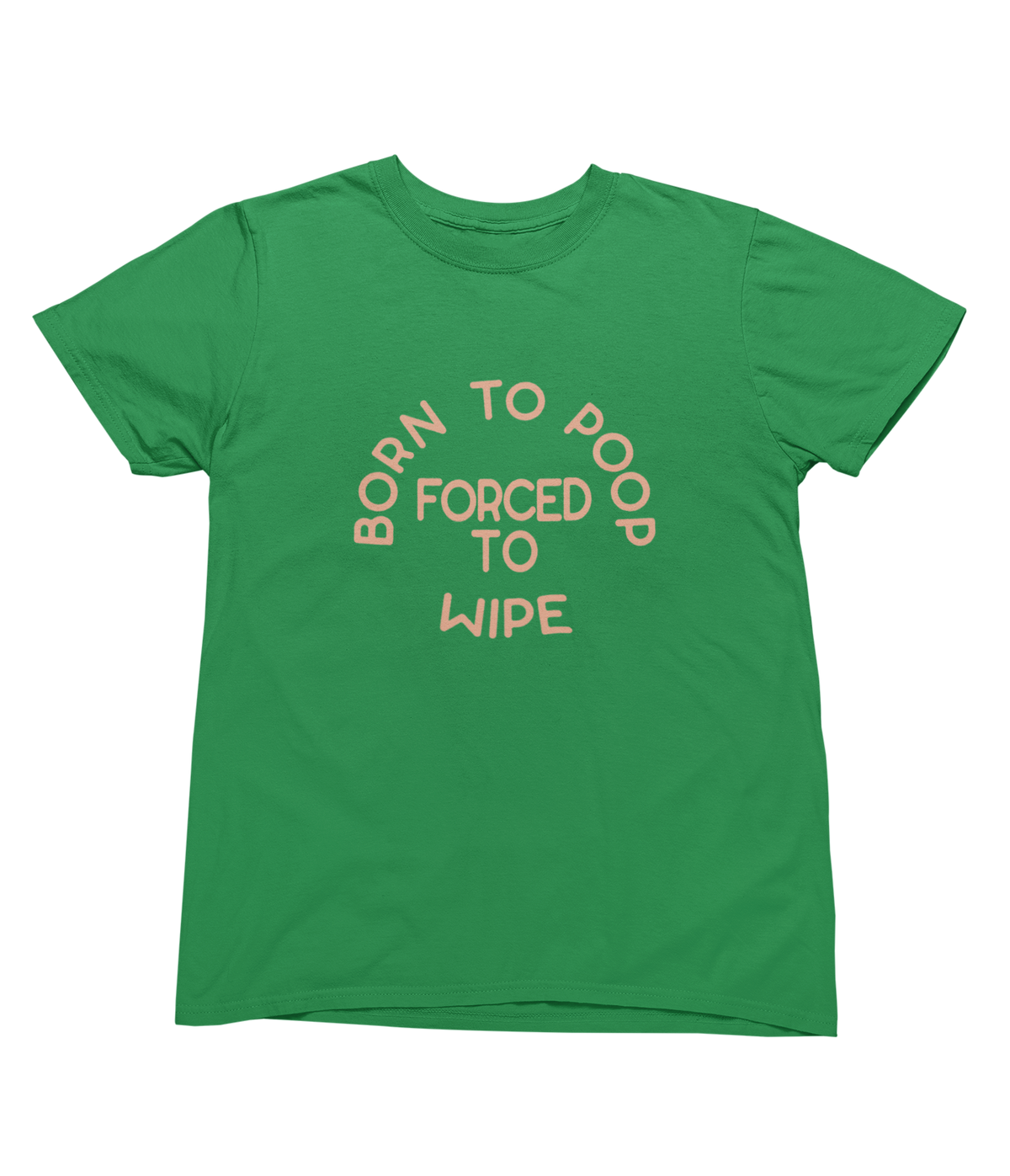 A green short-sleeve toddler t-shirt with a peach-colored graphic text on the front that reads &