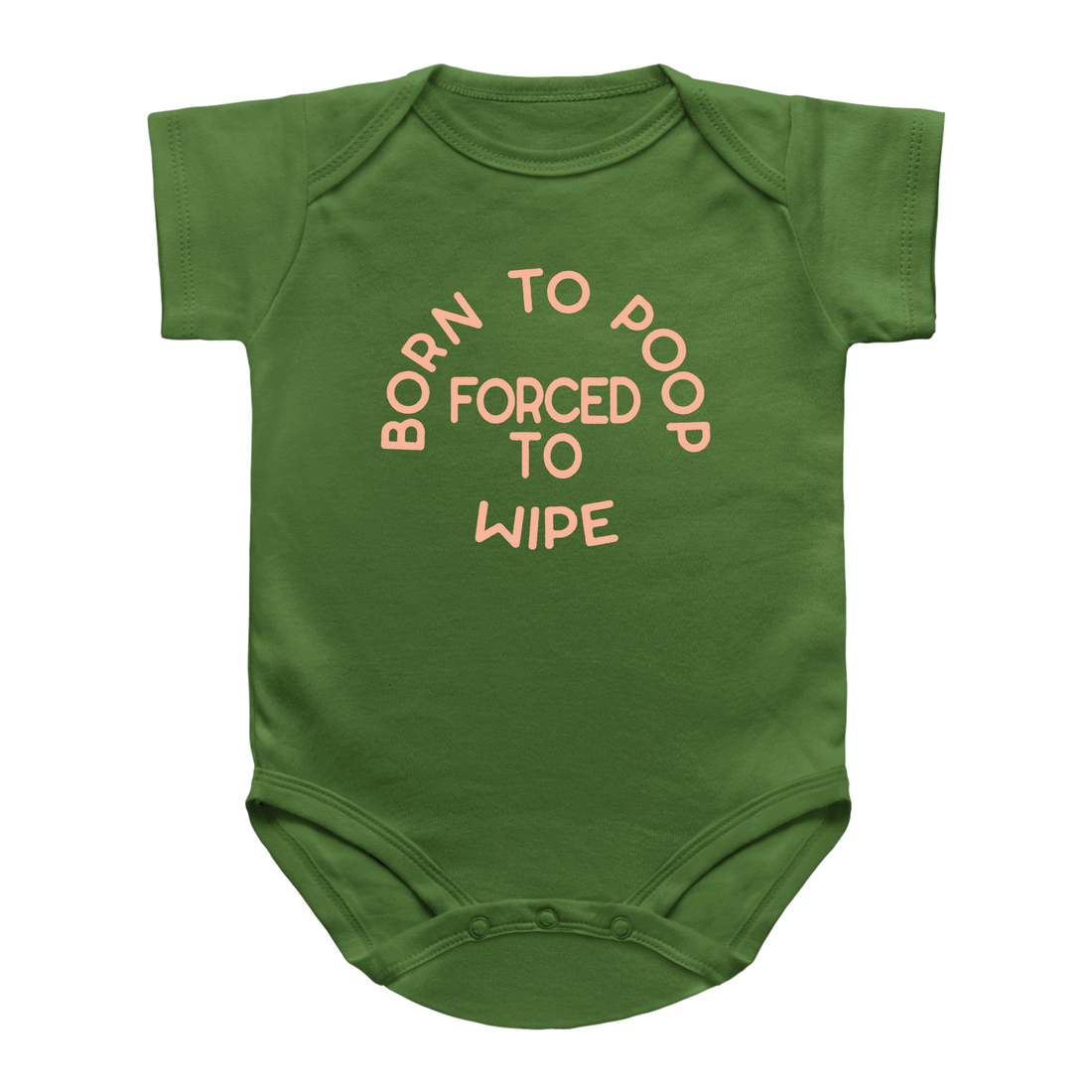 A green short-sleeve infant baby bodysuit with the phrase &